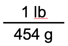 A unit conversion factor: (1lb)/(454g)